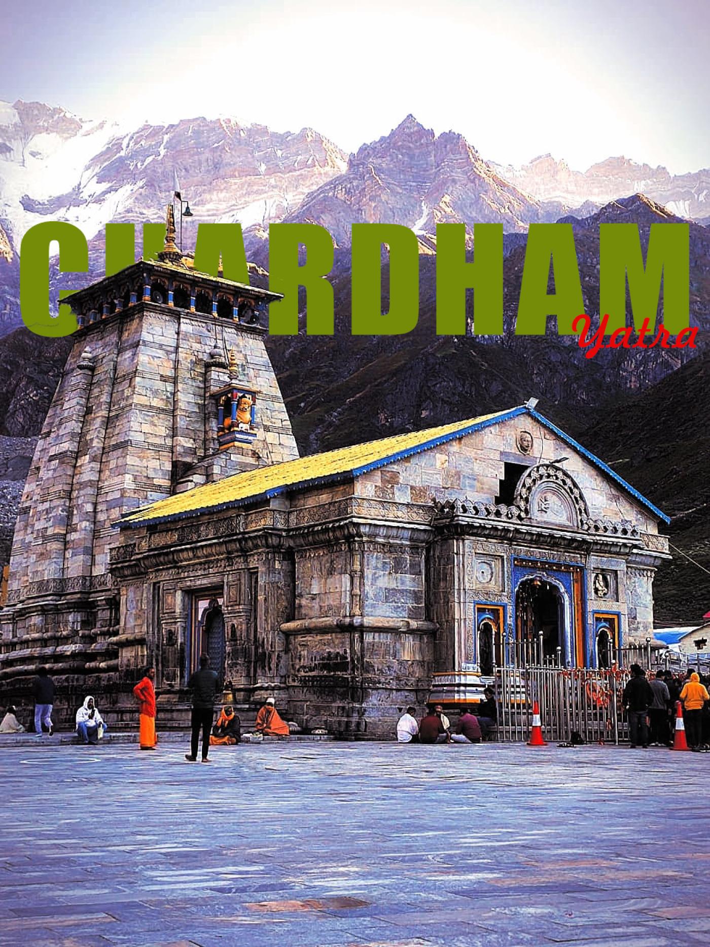 Travel Zone Char Dham Yatra Itinerary 11 Days